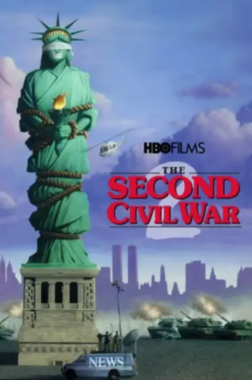 Poster to the movie "The Second Civil War" #1094059