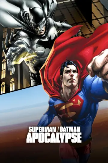 Poster to the movie "Superman/Batman: Apocalypse" #906663