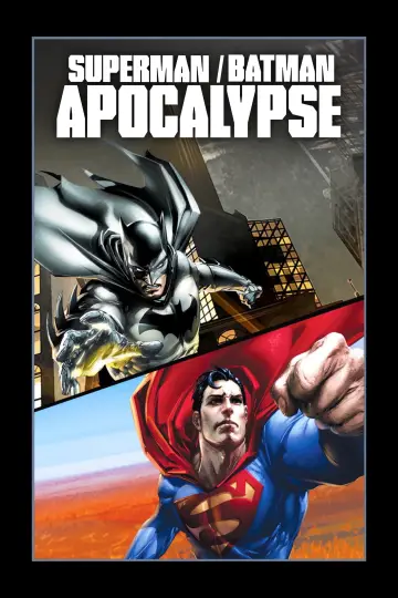 Poster to the movie "Superman/Batman: Apocalypse" #906665