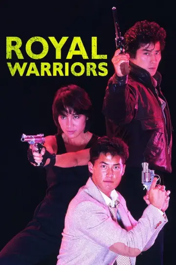 Poster to the movie "Royal Warriors" #947275