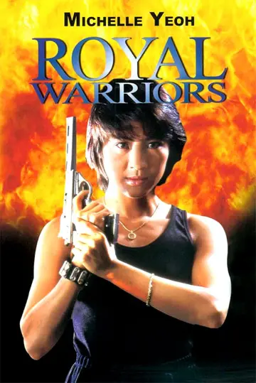 Poster to the movie "Royal Warriors" #947280