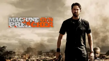 Backdrop to the movie "Machine Gun Preacher" #92201