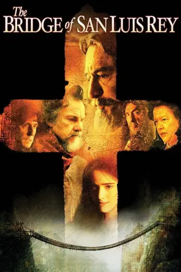 Poster to the movie "The Bridge of San Luis Rey" #1037951