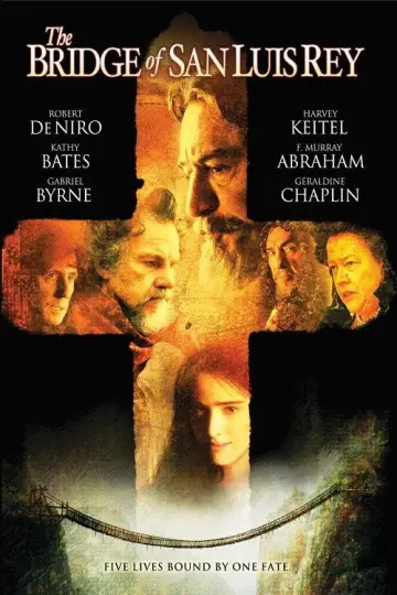 Poster to the movie "The Bridge of San Luis Rey" #1037952