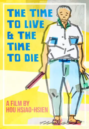 Poster to the movie "The Time to Live and the Time to Die" #1050362