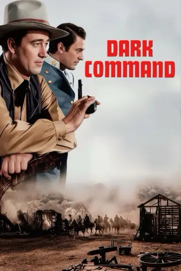 Poster to the movie "Dark Command" #1102547