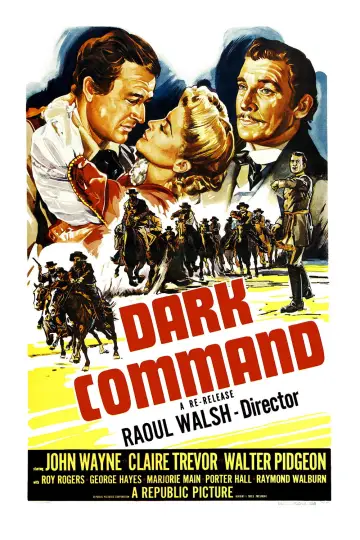 Poster to the movie "Dark Command" #1102552