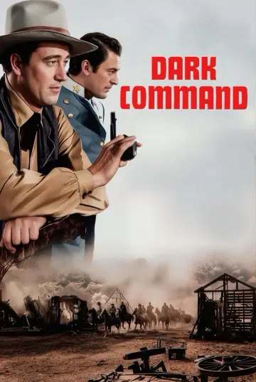 Poster to the movie "Dark Command" #1102558