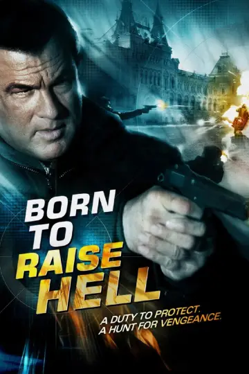 Poster to the movie "Born to Raise Hell" #1093904