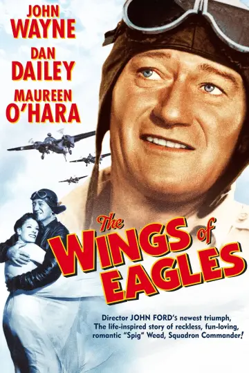 Poster to the movie "The Wings of Eagles" #1624187