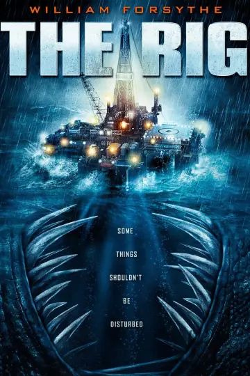 Poster to the movie "The Rig" #707738