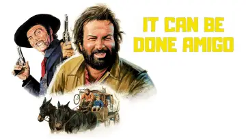 Backdrop to the movie "It Can Be Done Amigo" #1084758