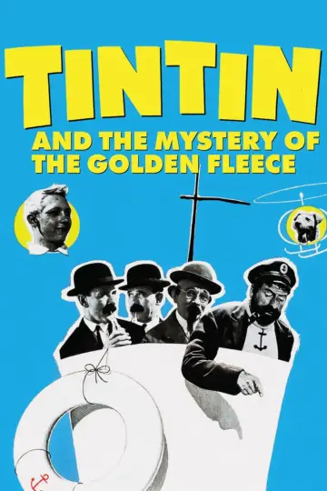 Poster to the movie "Tintin and the Mystery of the Golden Fleece" #1108769