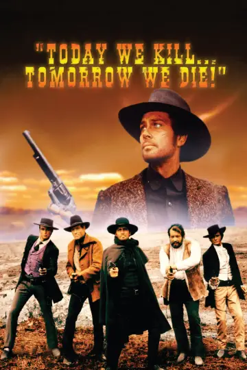 Poster to the movie "Today We Kill, Tomorrow We Die!" #1076254
