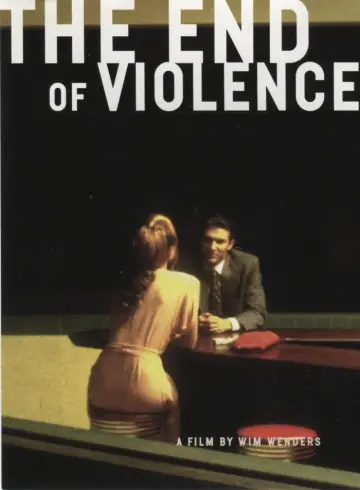 Poster to the movie "The End of Violence" #1063353