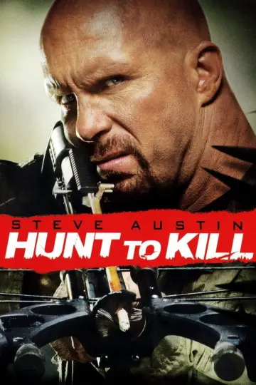 Poster to the movie "Hunt to Kill" #1034107