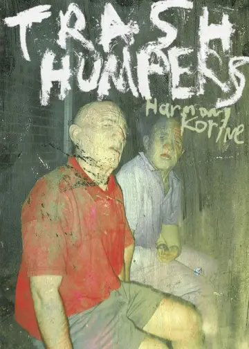 Poster to the movie "Trash Humpers" #702395