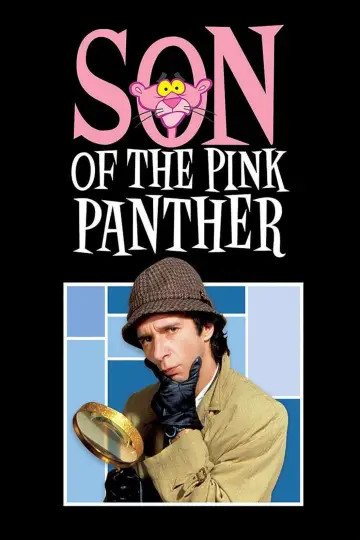 Poster to the movie "Son of the Pink Panther" #1185973