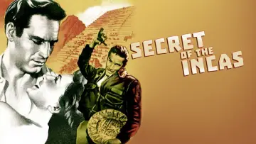 Backdrop to the movie "Secret of the Incas" #1117373