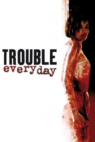 Poster to the movie "Trouble Every Day" #897397