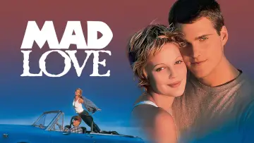 Backdrop to the movie "Mad Love" #1102647