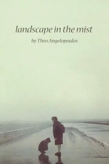 Poster to the movie "Landscape in the Mist" #1102150