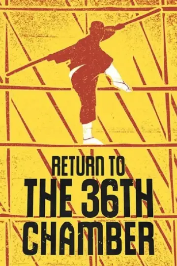 Poster to the movie "Return to the 36th Chamber" #938956