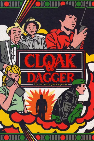 Poster to the movie "Cloak & Dagger" #1080242