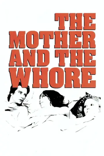 Poster to the movie "The Mother and the Whore" #952950