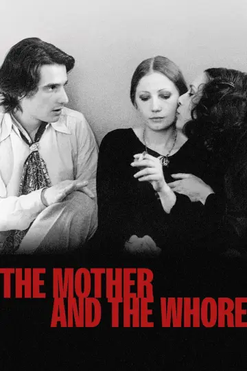 Poster to the movie "The Mother and the Whore" #952962