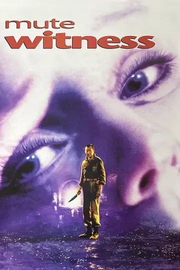 Poster to the movie "Mute Witness" #1089463