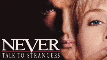 Backdrop to the movie "Never Talk to Strangers" #1093968