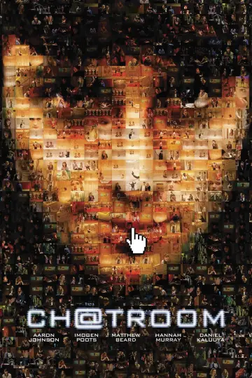 Poster to the movie "Chatroom" #1102115