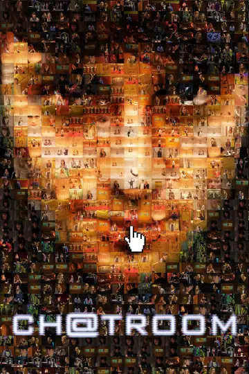 Poster to the movie "Chatroom" #1102124