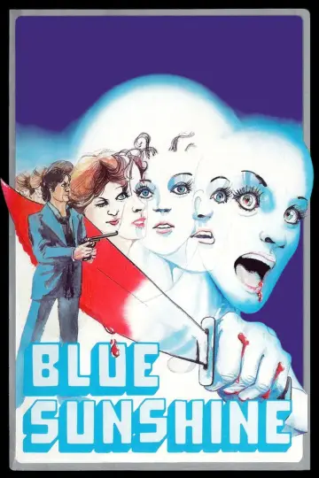 Poster to the movie "Blue Sunshine" #680195