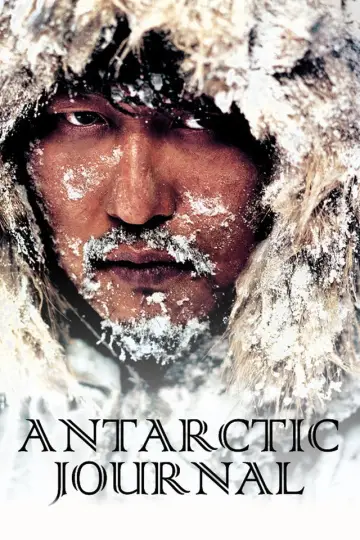Poster to the movie "Antarctic Journal" #1089720