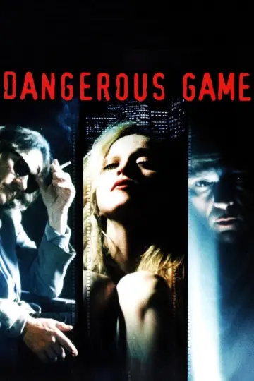 Poster to the movie "Dangerous Game" #1082196