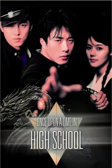 Poster to the movie "Once Upon a Time in High School" #1077221