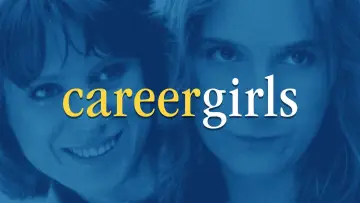 Backdrop to the movie "Career Girls" #1192443
