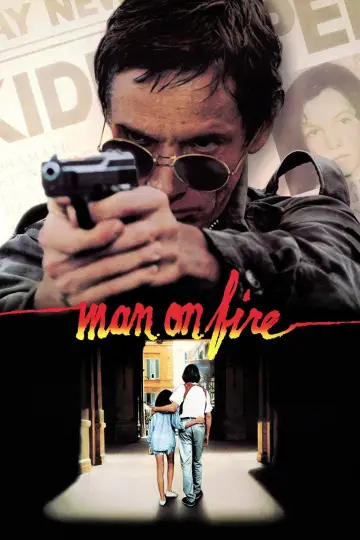 Poster to the movie "Man on Fire" #1054456