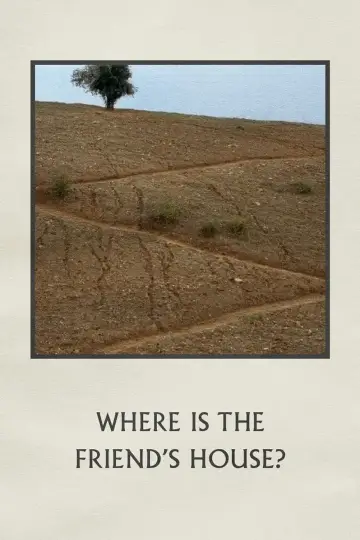 Poster to the movie "Where Is The Friend