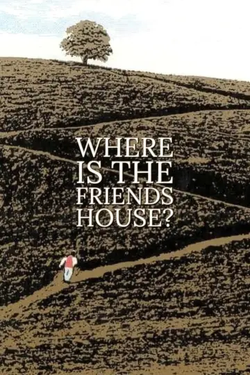 Poster to the movie "Where Is The Friend