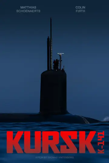 Poster to the movie "Kursk" #126526