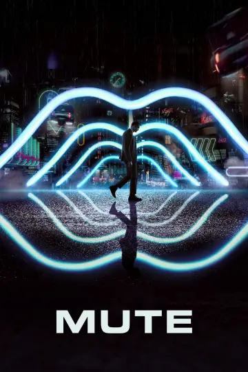 Poster to the movie "Mute" #349161