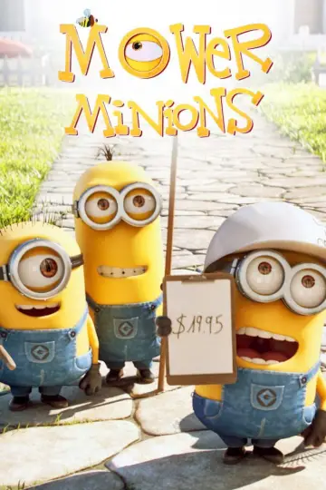 Poster to the movie "Mower Minions" #1138771