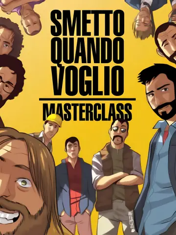 Poster to the movie "I Can Quit Whenever I Want 2: Masterclass" #1538388