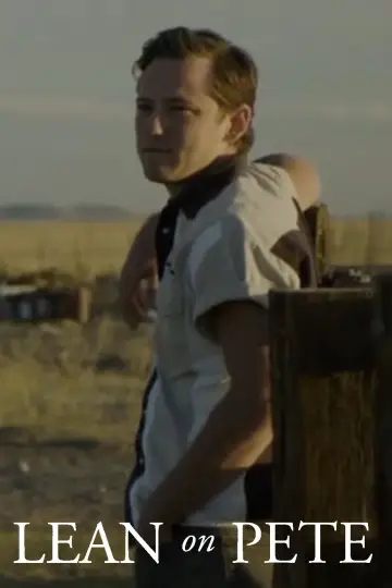 Poster to the movie "Lean on Pete" #993398