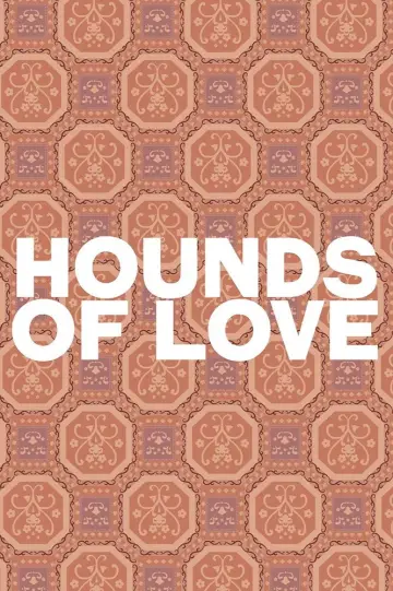 Poster to the movie "Hounds of Love" #1168268