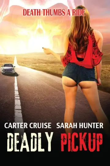 Poster to the movie "Deadly Pickup" #744186