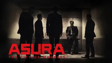 Backdrop to the movie "Asura: The City of Madness" #905713